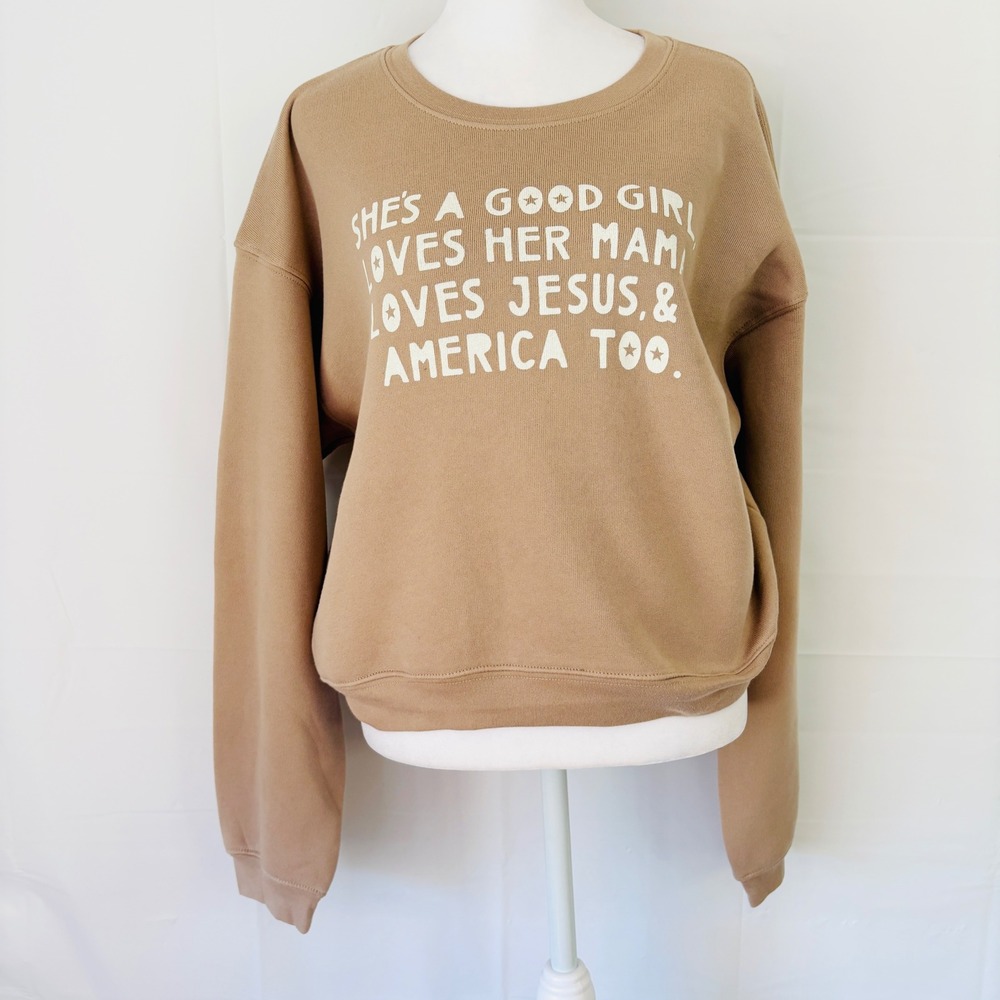 Oat Collective Sweatshirt She's A Good Girl Jesus America Small Tan NWTWomen